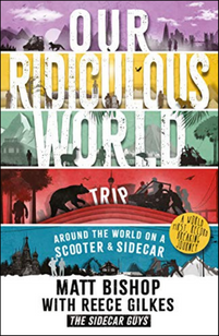 Our Ridiculous World (Trip)